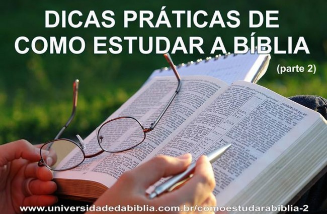 Dicas de Como Estudar a Bíblia  (Parte 2)