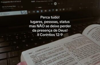 10 versículos poderosos sobre a importância da presença de Deus
